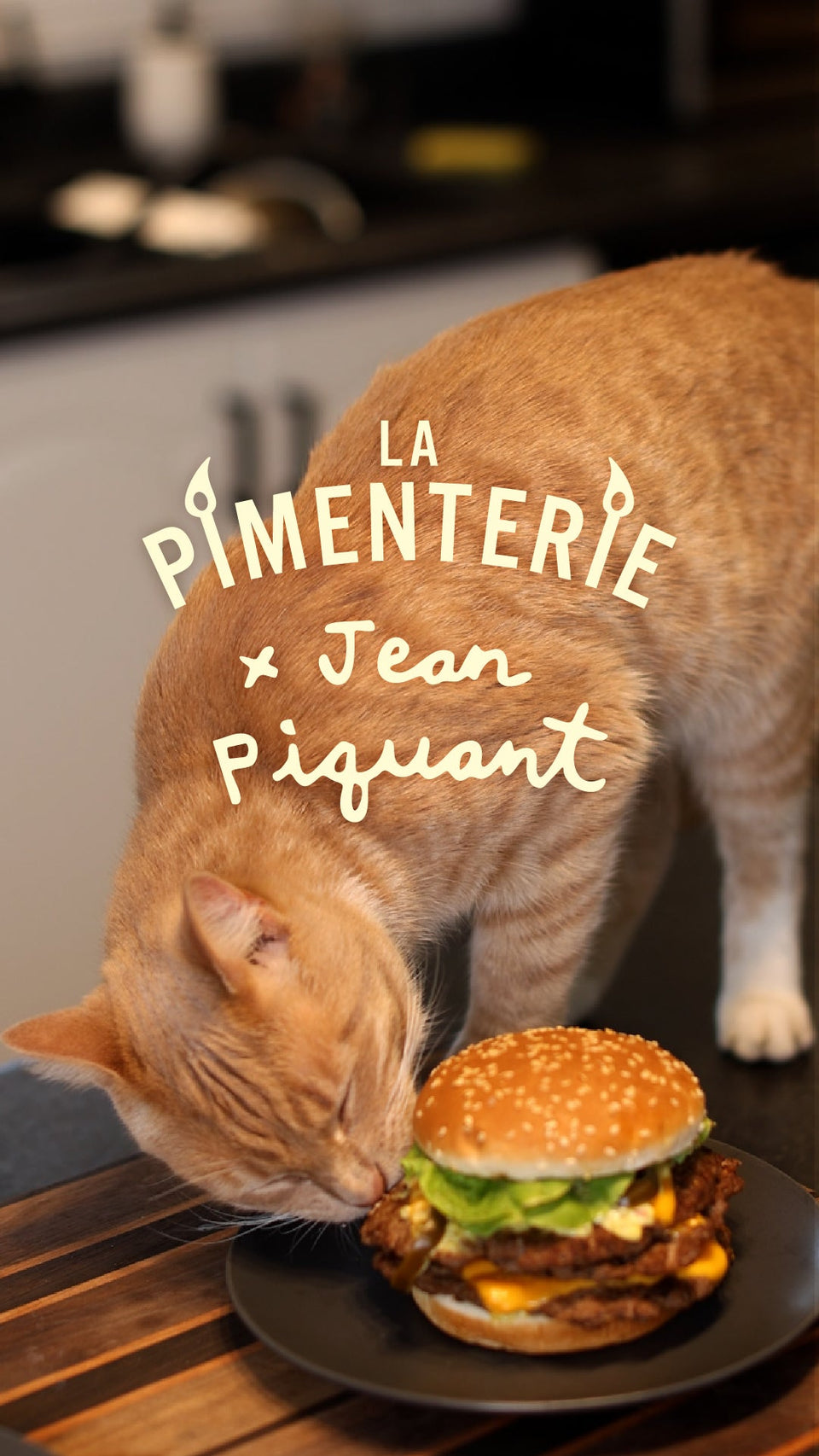 SOS Burger : la rencontre explosive entre Jean Piquant et La Pimenterie